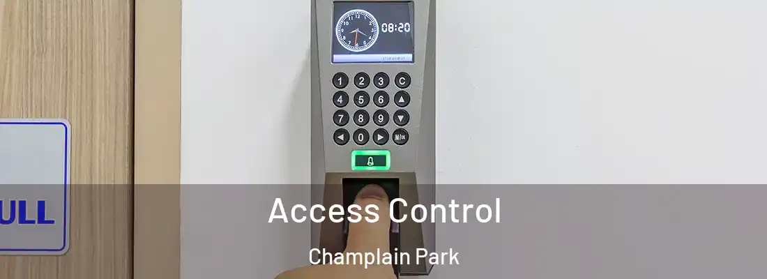  Access Control Champlain Park