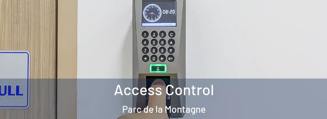  Access Control Parc de la Montagne