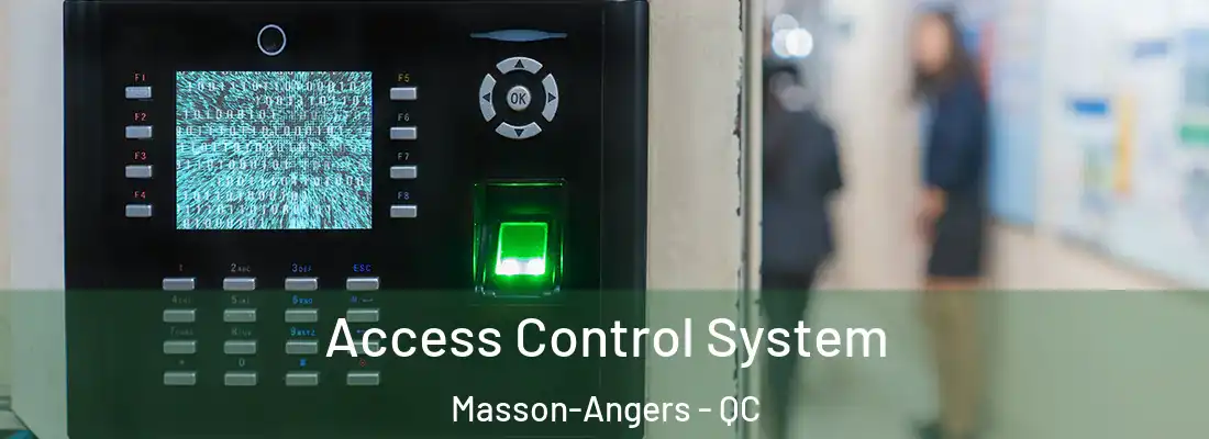  Access Control System Masson-Angers - QC