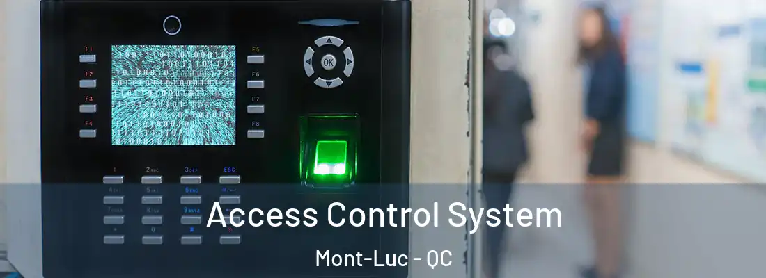  Access Control System Mont-Luc - QC