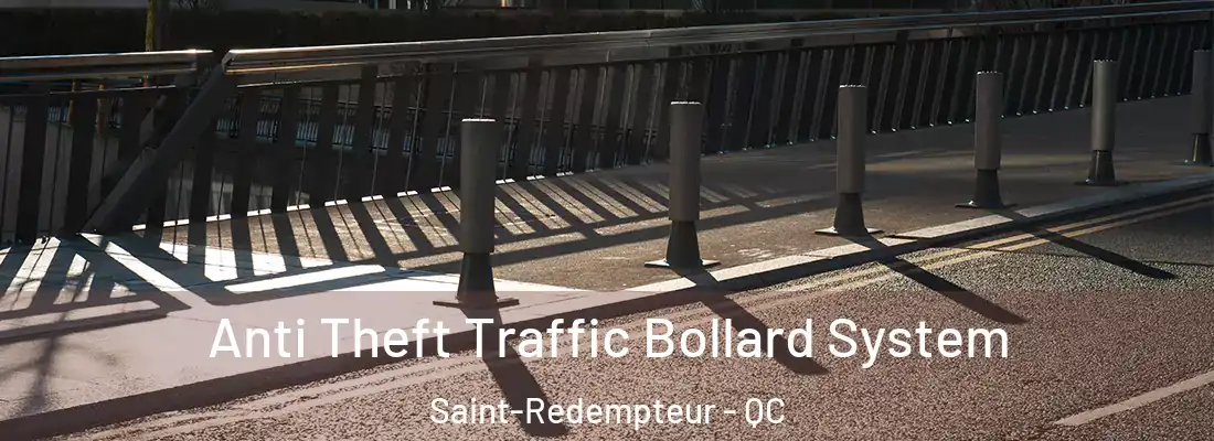 Anti Theft Traffic Bollard System Saint-Redempteur - QC