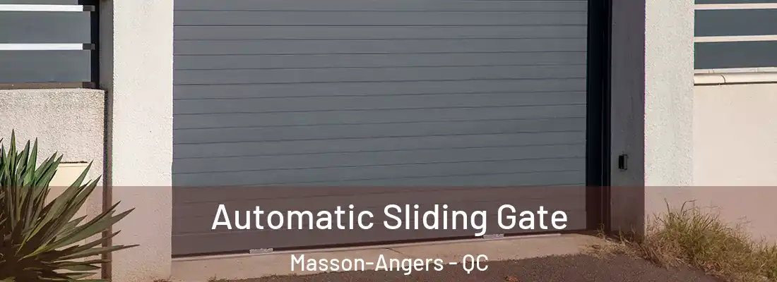  Automatic Sliding Gate Masson-Angers - QC