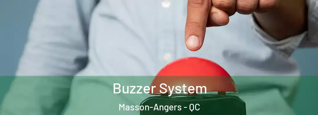  Buzzer System Masson-Angers - QC