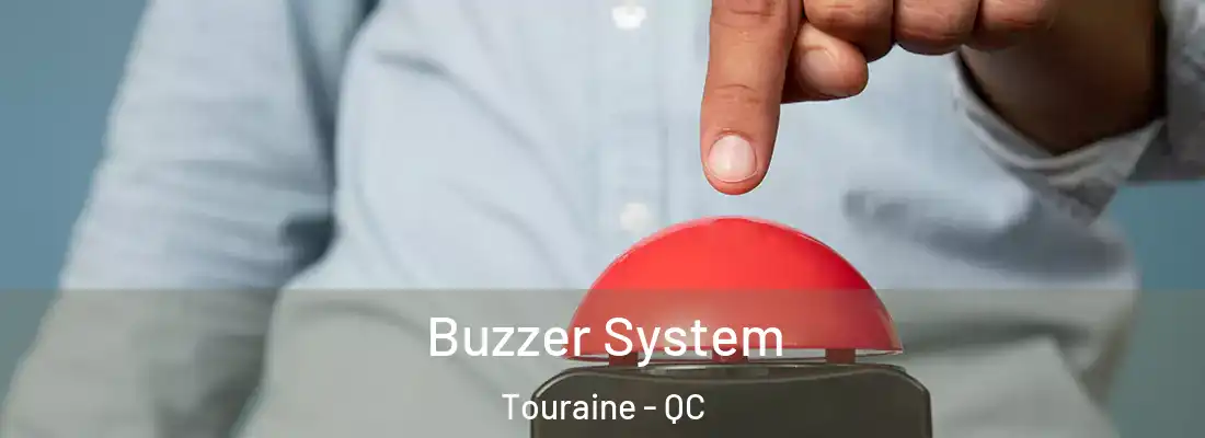  Buzzer System Touraine - QC