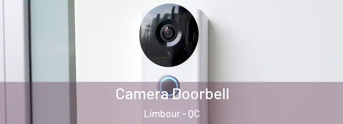 Camera Doorbell Limbour - QC