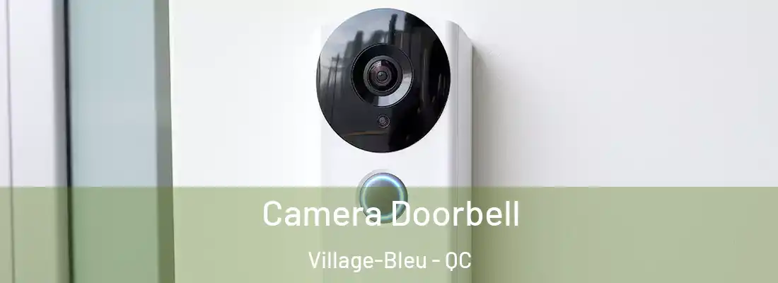  Camera Doorbell Village-Bleu - QC