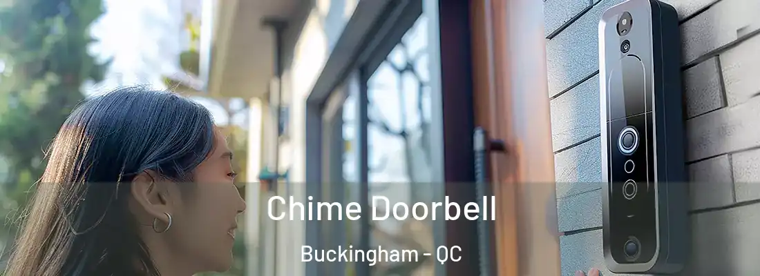  Chime Doorbell Buckingham - QC