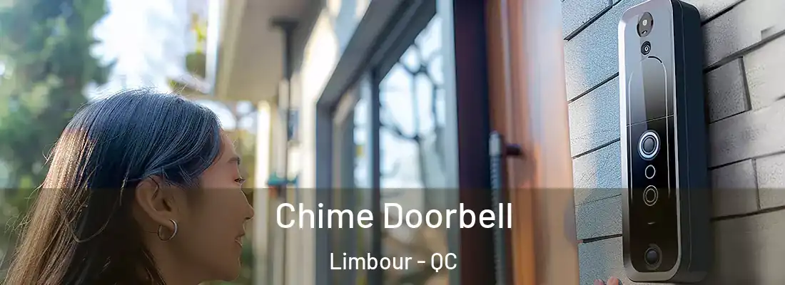  Chime Doorbell Limbour - QC