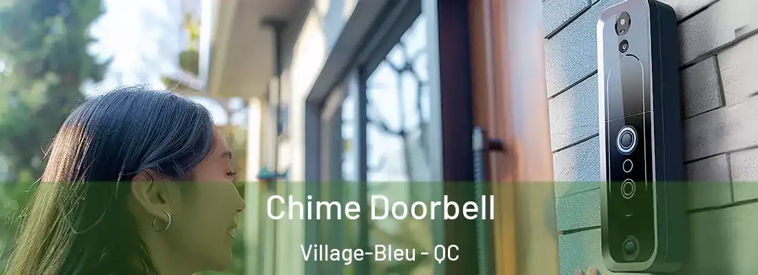  Chime Doorbell Village-Bleu - QC