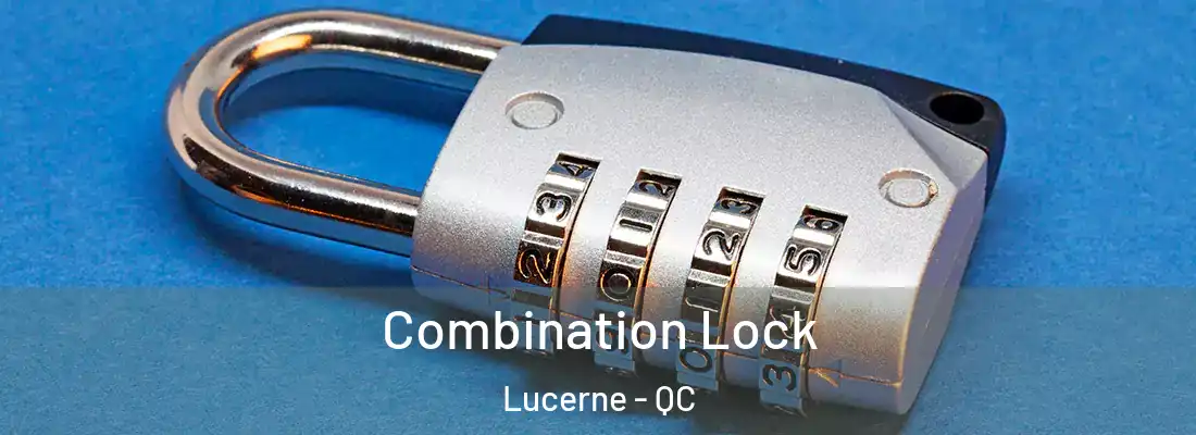  Combination Lock Lucerne - QC