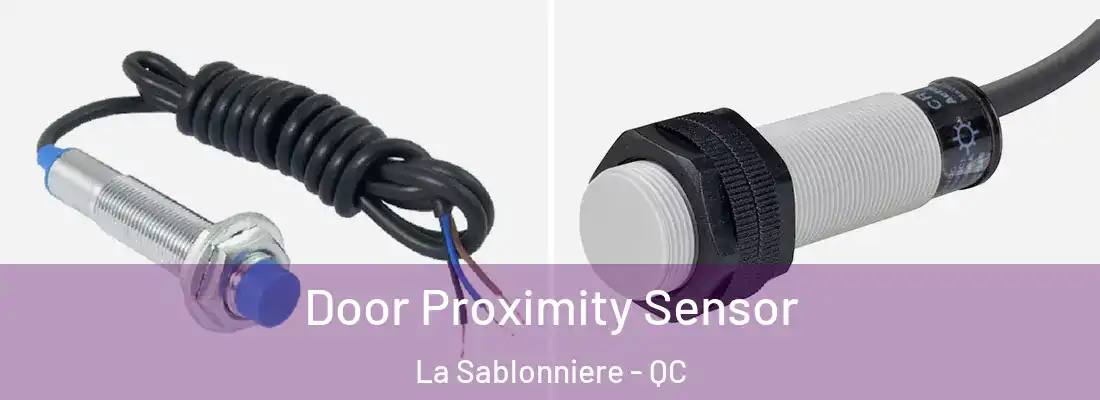  Door Proximity Sensor La Sablonniere - QC