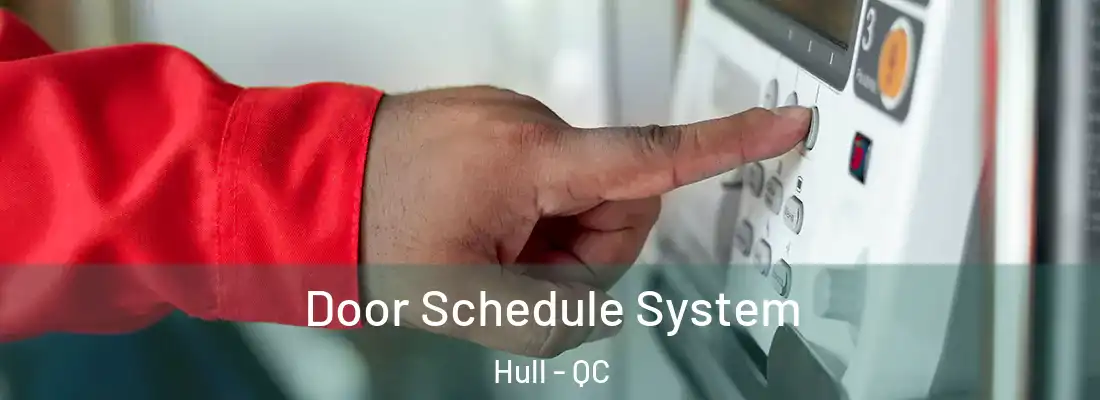  Door Schedule System Hull - QC