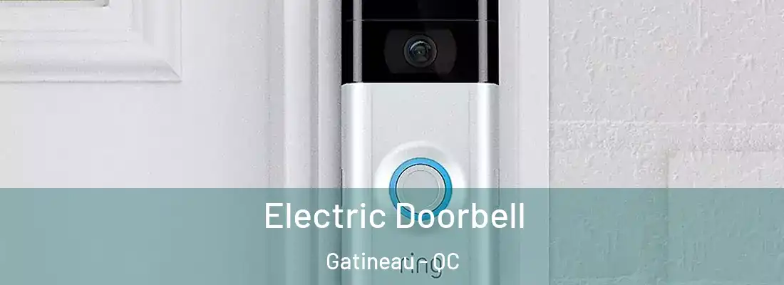  Electric Doorbell Gatineau - QC
