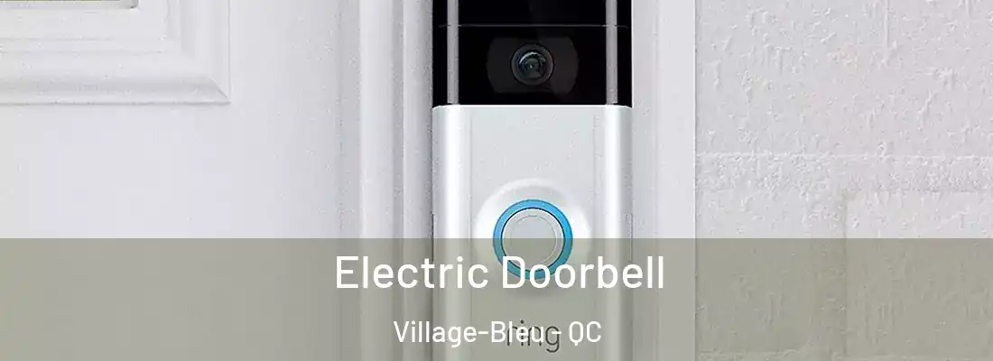  Electric Doorbell Village-Bleu - QC