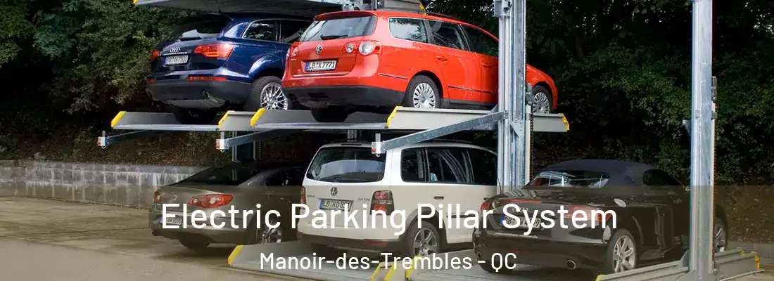  Electric Parking Pillar System Manoir-des-Trembles - QC