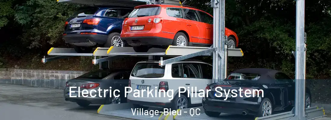  Electric Parking Pillar System Village-Bleu - QC