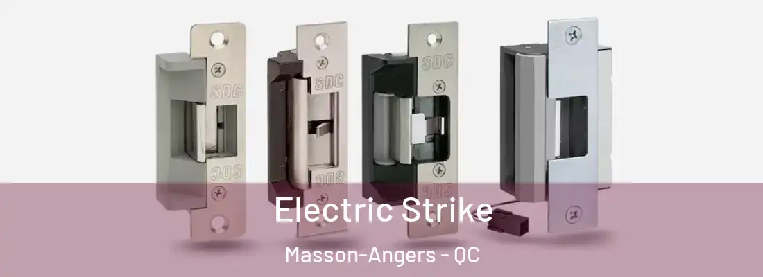  Electric Strike Masson-Angers - QC