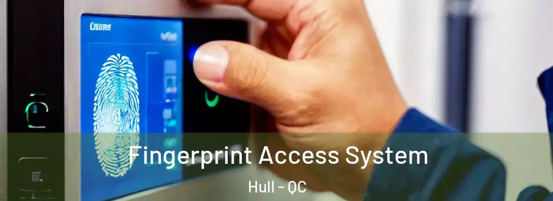  Fingerprint Access System Hull - QC