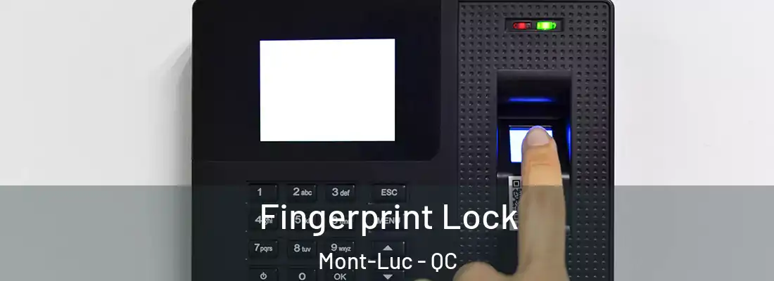  Fingerprint Lock Mont-Luc - QC