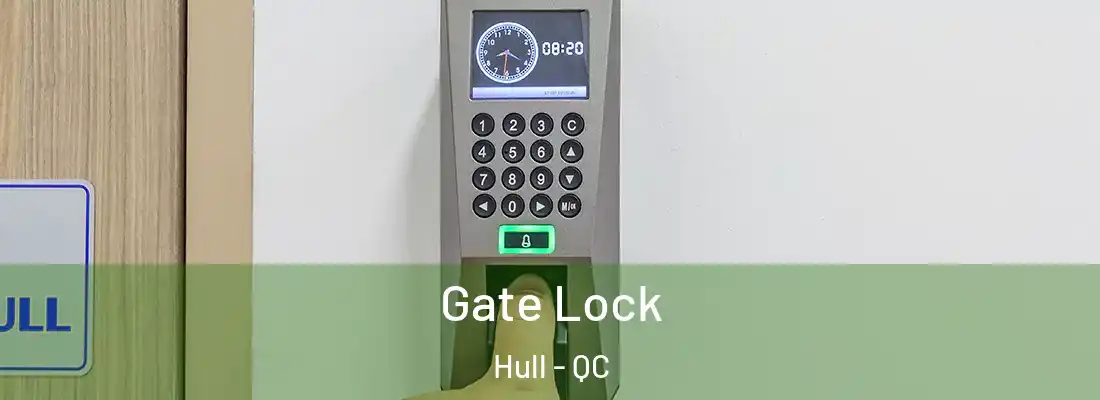  Gate Lock Hull - QC