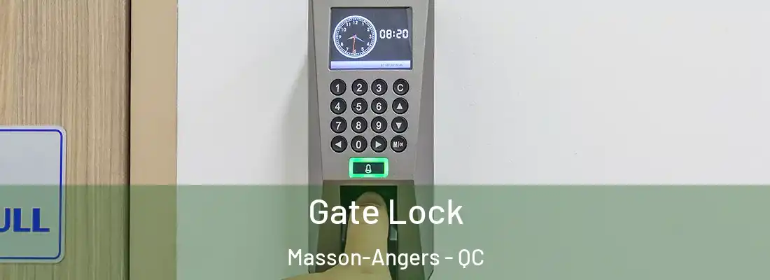  Gate Lock Masson-Angers - QC