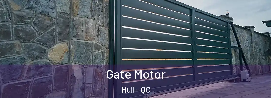  Gate Motor Hull - QC