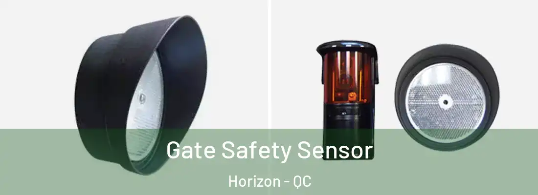  Gate Safety Sensor Horizon - QC