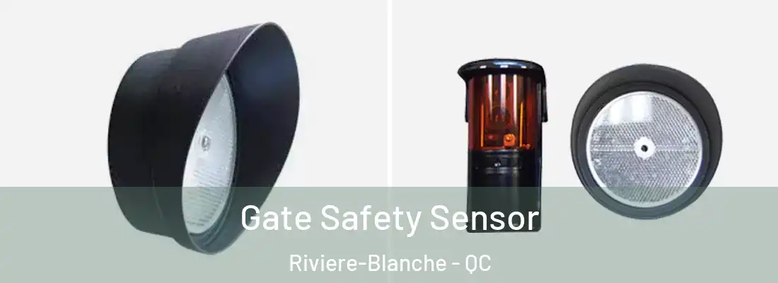  Gate Safety Sensor Riviere-Blanche - QC