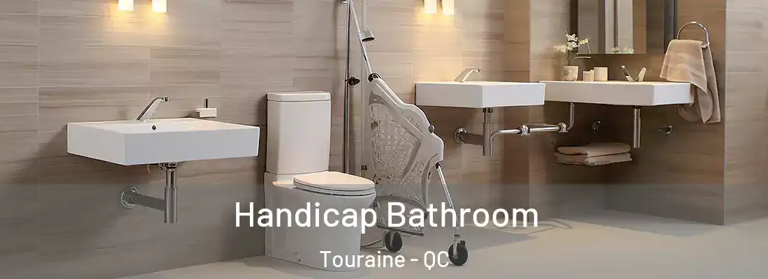  Handicap Bathroom Touraine - QC
