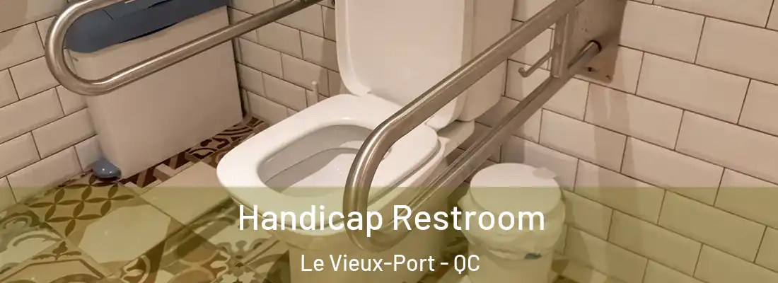  Handicap Restroom Le Vieux-Port - QC
