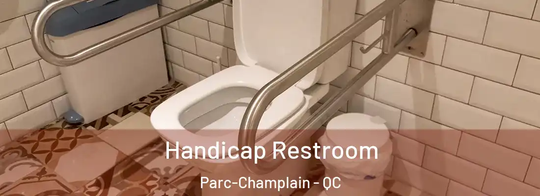  Handicap Restroom Parc-Champlain - QC