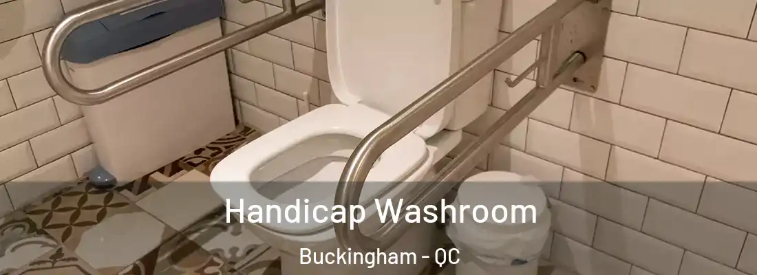  Handicap Washroom Buckingham - QC
