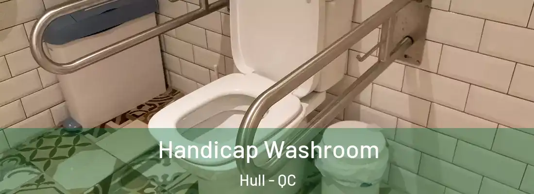  Handicap Washroom Hull - QC