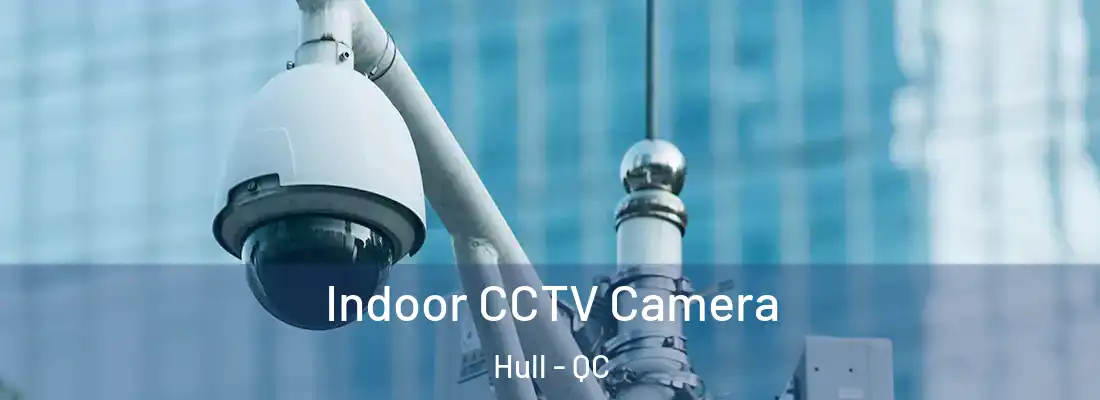  Indoor CCTV Camera Hull - QC