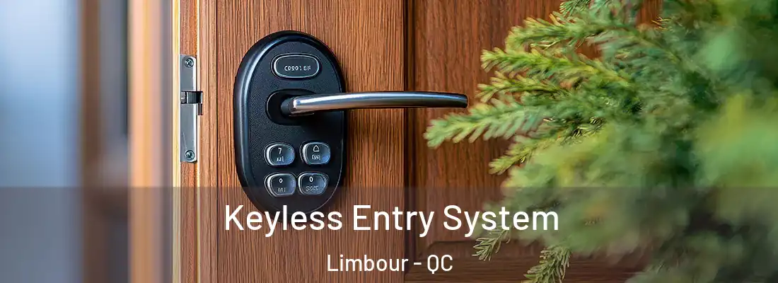  Keyless Entry System Limbour - QC