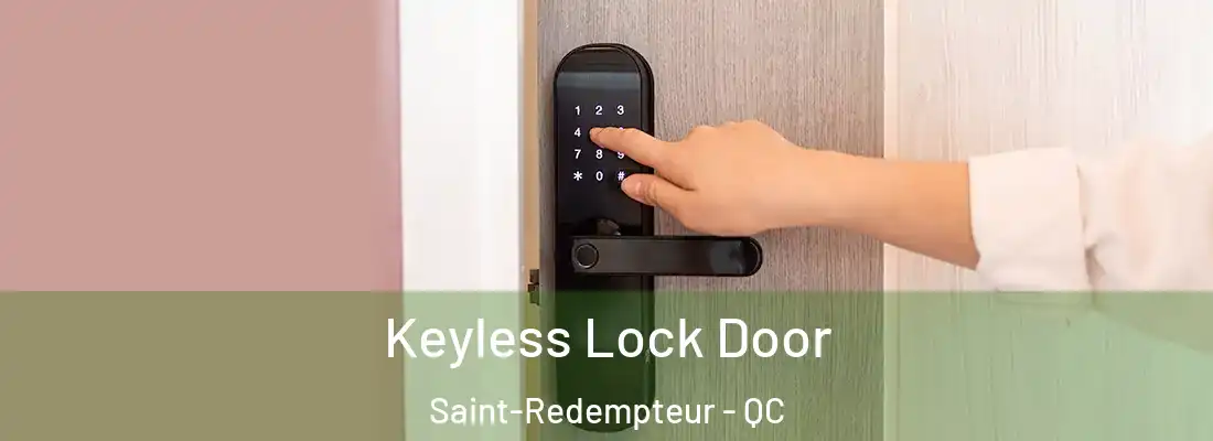  Keyless Lock Door Saint-Redempteur - QC