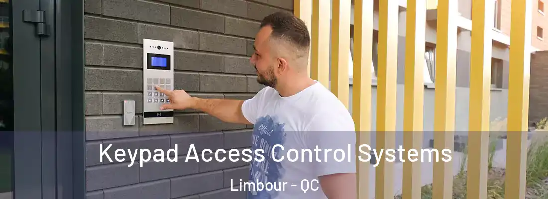  Keypad Access Control Systems Limbour - QC