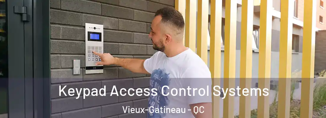  Keypad Access Control Systems Vieux-Gatineau - QC