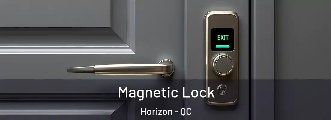  Magnetic Lock Horizon - QC