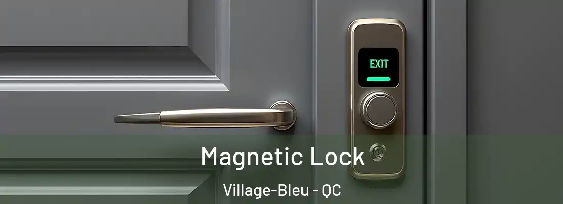  Magnetic Lock Village-Bleu - QC