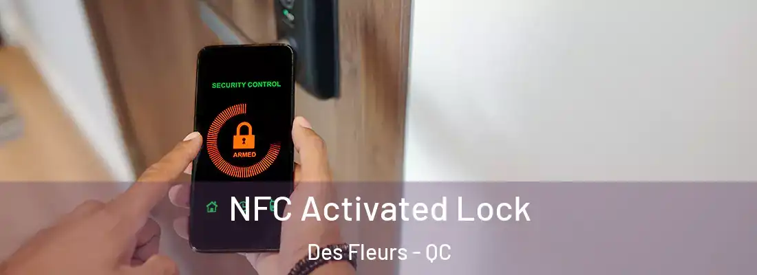  NFC Activated Lock Des Fleurs - QC
