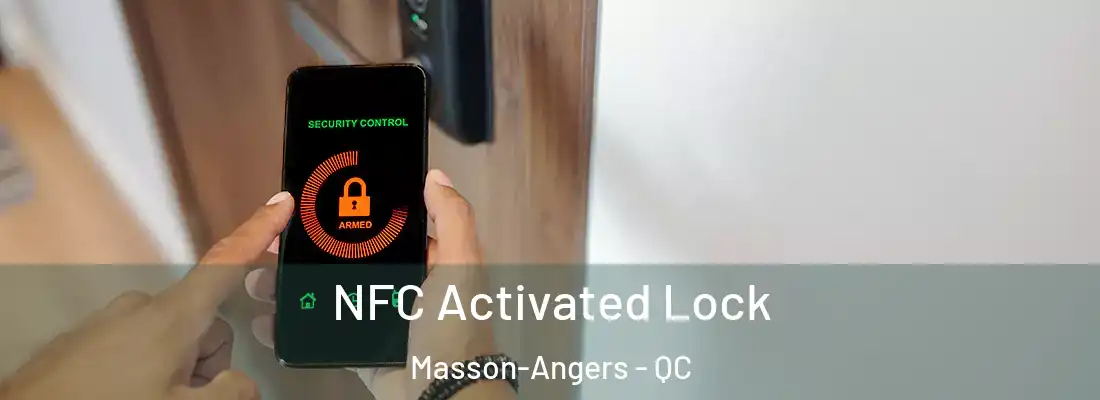  NFC Activated Lock Masson-Angers - QC