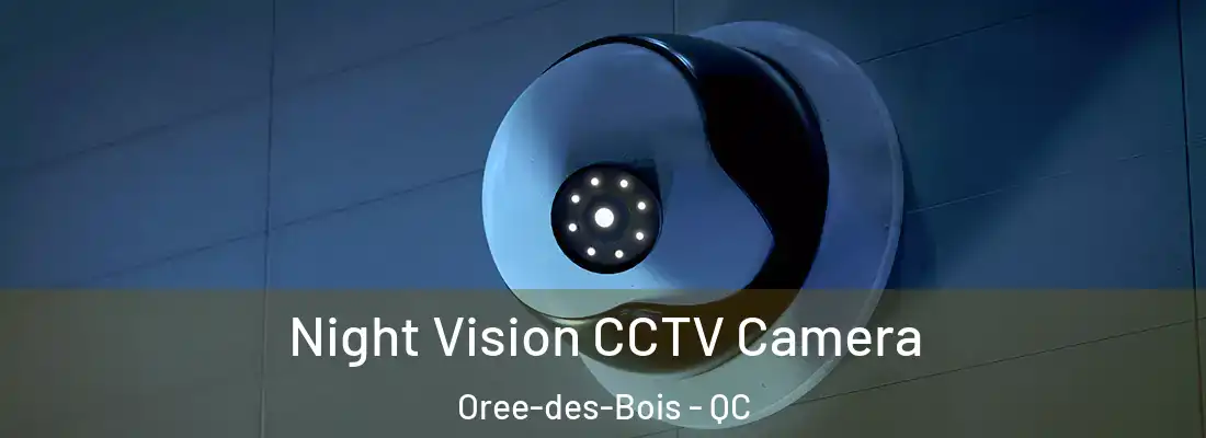  Night Vision CCTV Camera Oree-des-Bois - QC