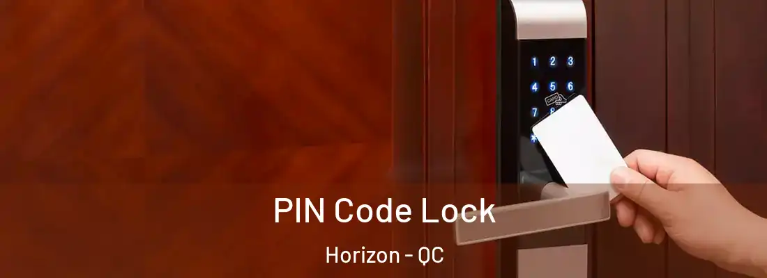  PIN Code Lock Horizon - QC