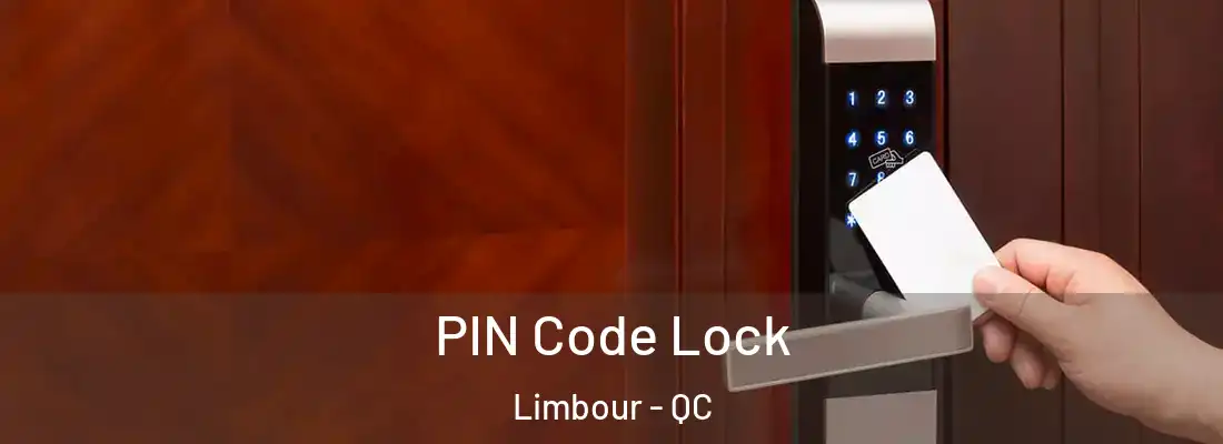  PIN Code Lock Limbour - QC