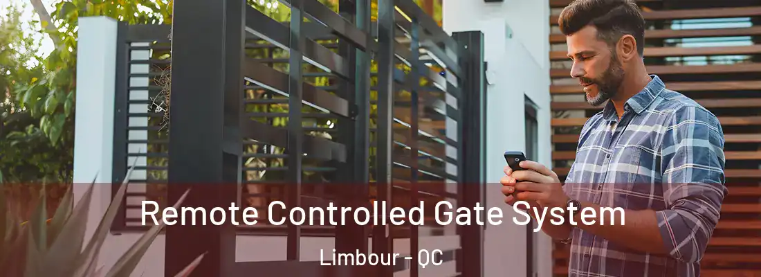  Remote Controlled Gate System Limbour - QC