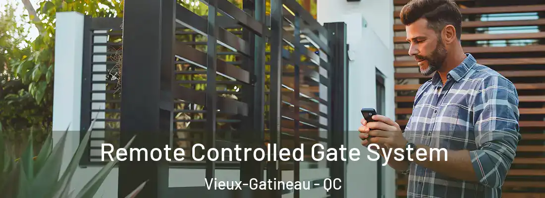  Remote Controlled Gate System Vieux-Gatineau - QC