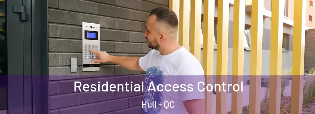  Residential Access Control Hull - QC