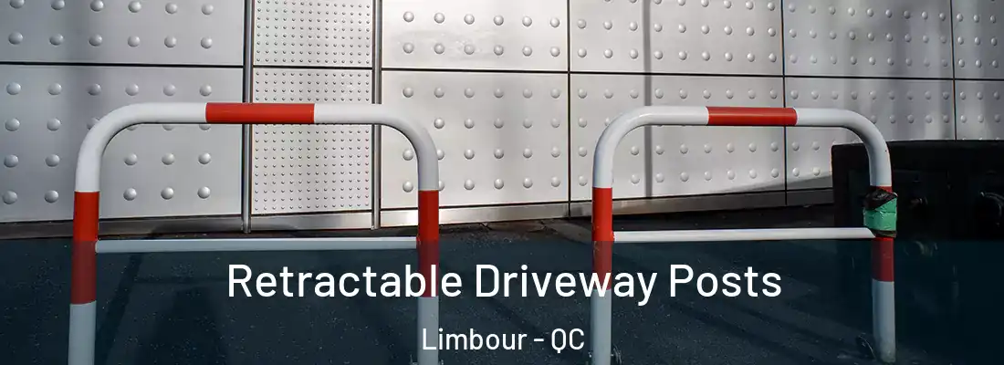  Retractable Driveway Posts Limbour - QC