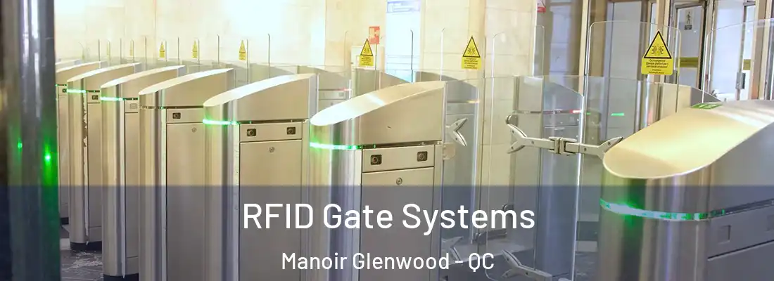  RFID Gate Systems Manoir Glenwood - QC